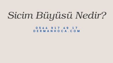 Sicim Büyüsü Nedir?